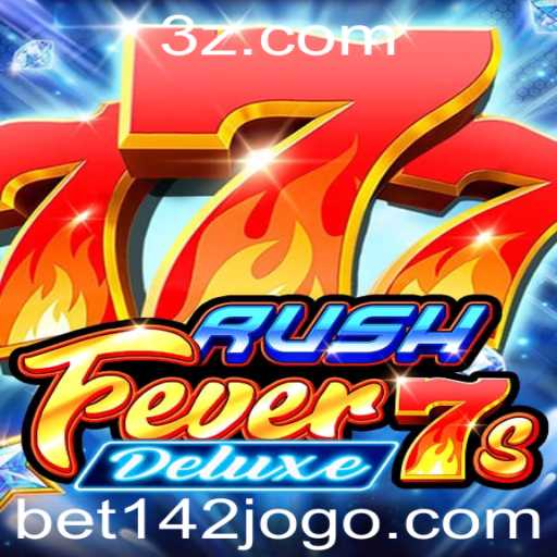 RushFever7sDeluxe: A Nova Sensação dos Jogos de Cassino Atraindo Jogadores com bet142