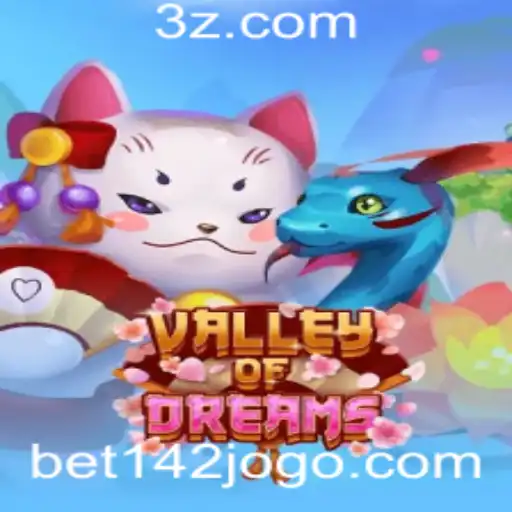 Descubra o Fascinante Mundo de ValleyofDreams com bet142